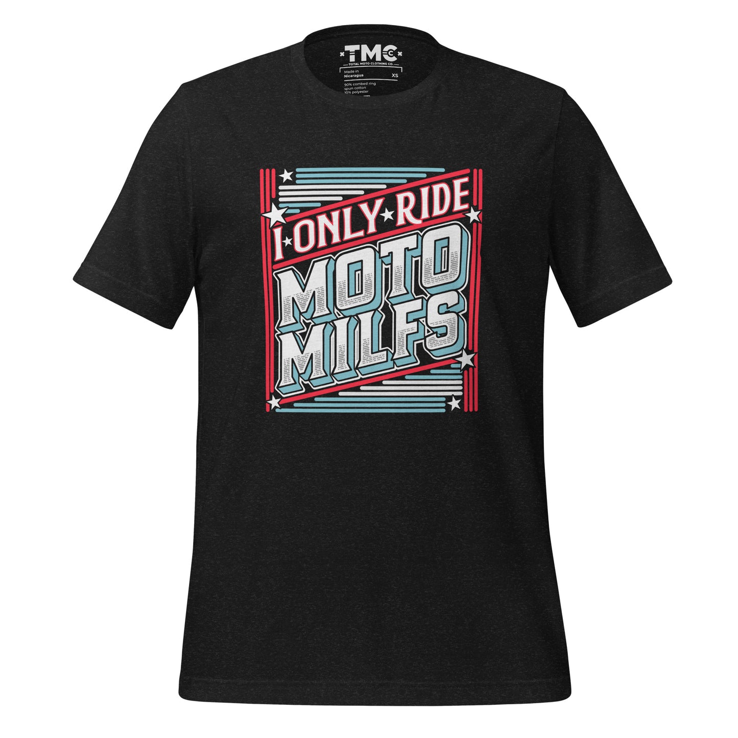 I Only Ride Moto Milfs (BLK Tee)