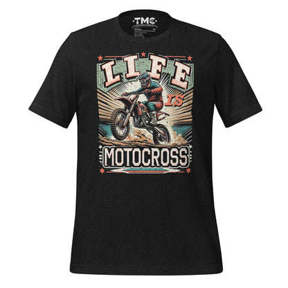 Life is Motocross (BLK Tee) Unisex t-shirt