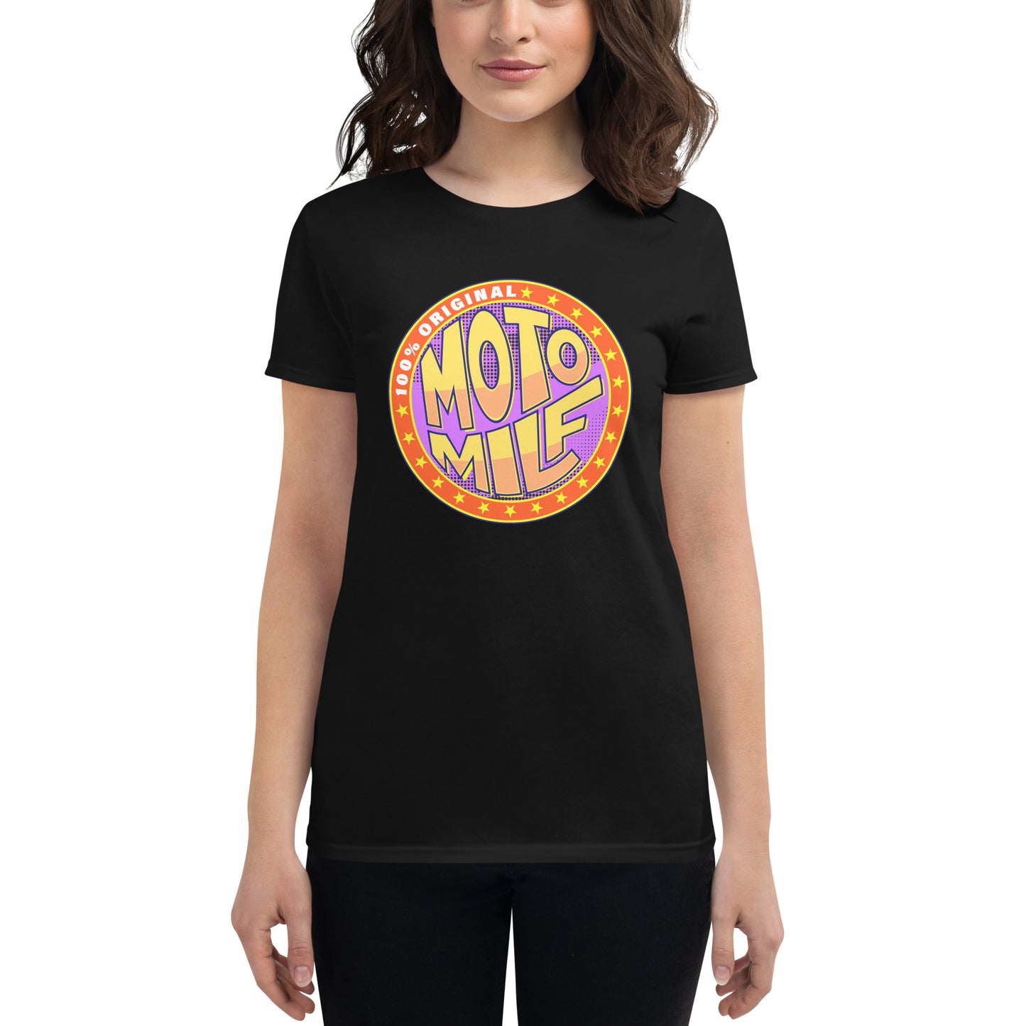 100% Original Moto Milf!  - Women's short sleeve t-shirt (All Colors)